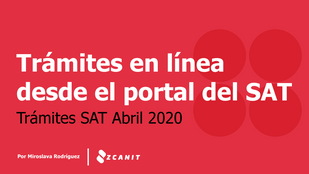 Zcanit Soporte: Trámites que puedes hacer desde el portal oficial del SAT.