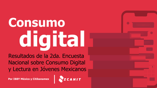 Resultados de la Segunda Encuesta Nacional sobre Consumo Digital y Lectura entre Jóvenes Mexicanos