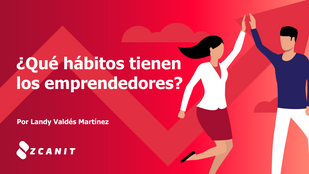 ¿Qué hábitos tienen los emprendedores?