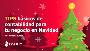 Tips básicos de contabilidad de tu negocio en Navidad