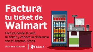 Facturación en línea Walmart paso a paso y las diferencias con el sistema Zcanit